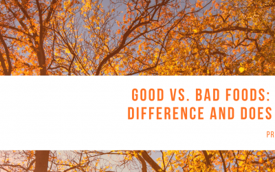 Good vs. Bad Foods